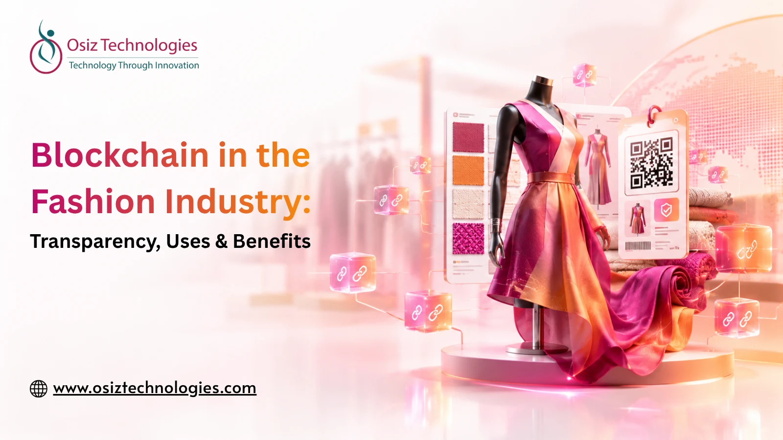 How Blockchain Technology is Transforming the Fashion Industry How Blockchain Technology is Transforming the Fashion Industry