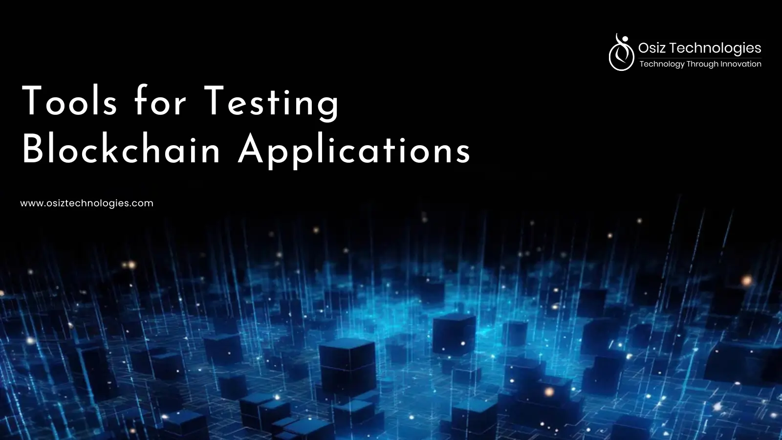 Osiz Technologies Blogs