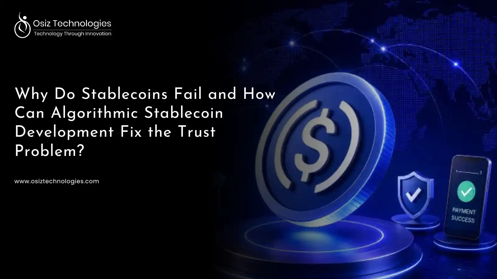 Why Do Stablecoins Fail and How Can Algorithmic Stablecoin Development Fix Why Do Stablecoins Fail and How Can Algorithmic Stablecoin Development Fix