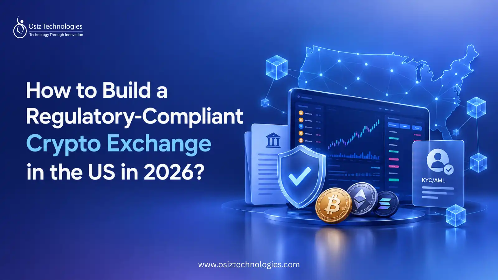Build a Regulatory-Compliant Crypto Exchange in the US in 2026 Build a Regulatory-Compliant Crypto Exchange in the US in 2026