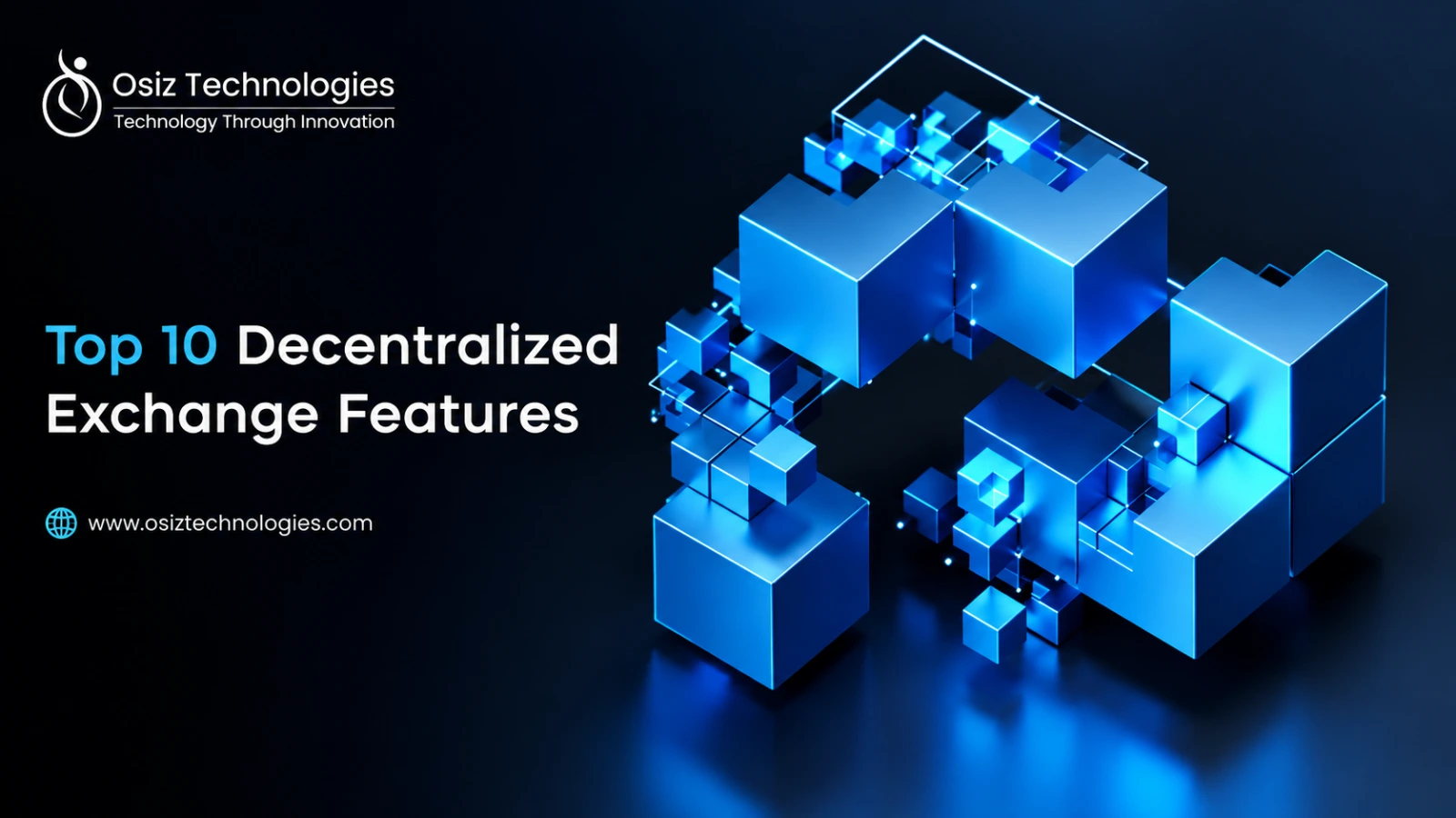 Osiz Technologies Blogs Osiz Technologies Blogs